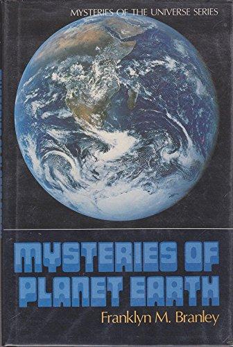 Mysteries of Planet Earth (Mysteries of the Universe)