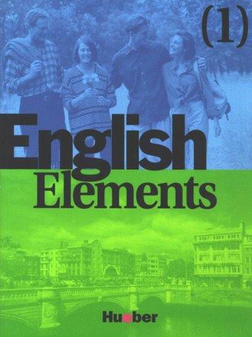 English Elements, Bd.1, Lehrbuch und Arbeitsbuch