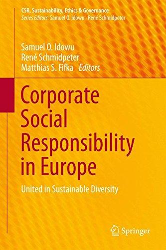 Corporate Social Responsibility in Europe: United in Sustainable Diversity (CSR, Sustainability, Ethics & Governance)