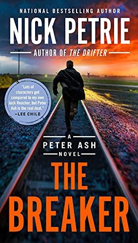 The Breaker (A Peter Ash Novel, Band 6)