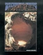 Naturerlebnis Australien: Pflanzen, Tiere, Nationalparks