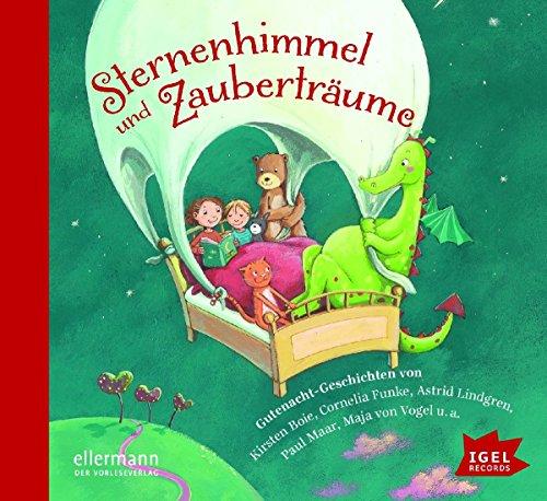 Sternenhimmel und Zauberträume: Gutenacht-Geschichten