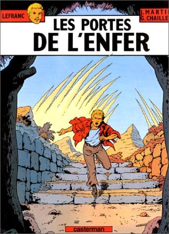 Lefranc. Vol. 5. Les portes de l'enfer