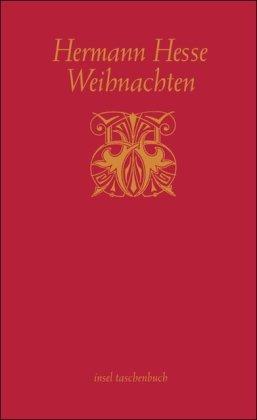 Weihnachten: Betrachtungen und Gedichte zur Winter- und Weihnachtszeit (insel taschenbuch)