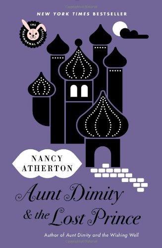 Aunt Dimity and the Lost Prince (Paranormal Detective)