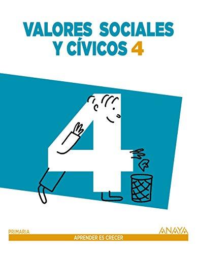 Valores Sociales y Cívicos 4. (Aprender es crecer)