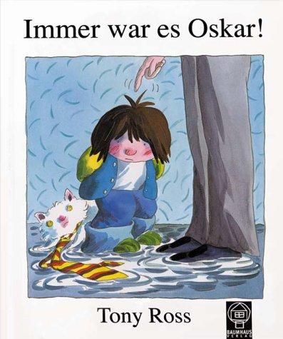 Immer war es Oskar