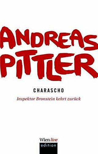 Charascho: Inspektor Bronstein kehrt zurück