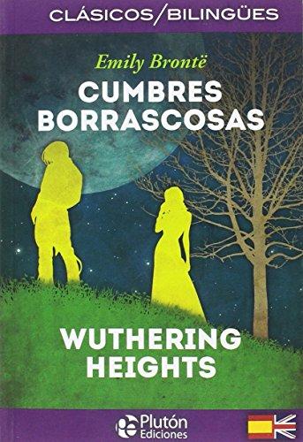 Cumbres Borrascosas (bilingue)