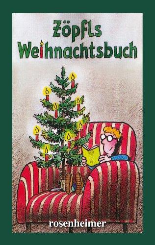 Zöpfls Weihnachtsbuch