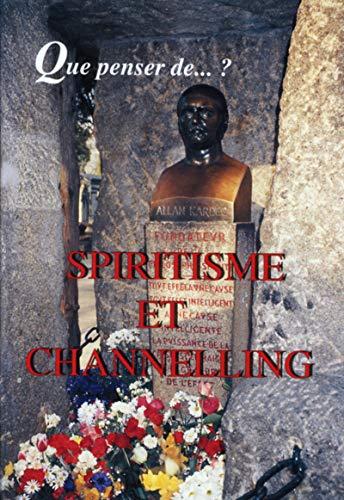 Spiritisme et channelling