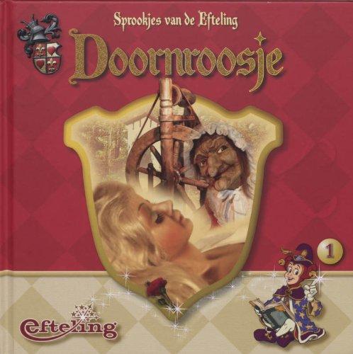 Sprookjes van de Efteling/1 Doornroosje/druk 1