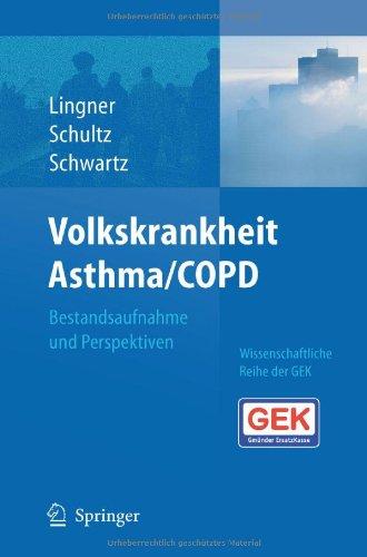 Volkskrankheit Asthma/COPD: Bestandsaufnahme und Perspektiven