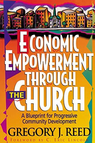 Economic Empowerment Through the Church: A Blueprint for Progressive Community Development