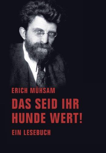 Das seid ihr Hunde wert!: Ein Lesebuch