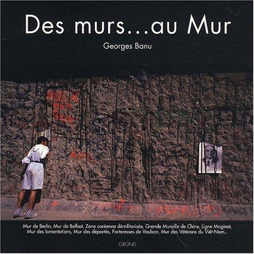 Des murs... au Mur