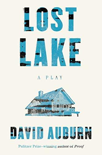 Lost Lake: A Play