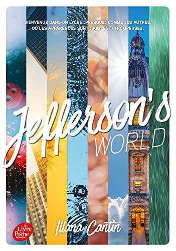 Jefferson's world. Vol. 1