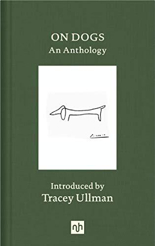 On Dogs: An Anthology