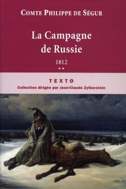 Souvenirs. Vol. 2. La campagne de Russie