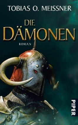 Die Dämonen: Roman (Die Dämonen 1)