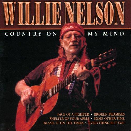 Willie Nelson - Country on My Mind