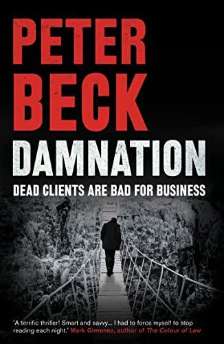 Damnation: Dead Clients are Bad for Business