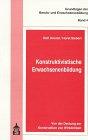 Konstruktivistische Erwachsenenbildung