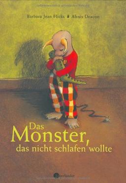 Das Monster, das nicht schlafen wollte