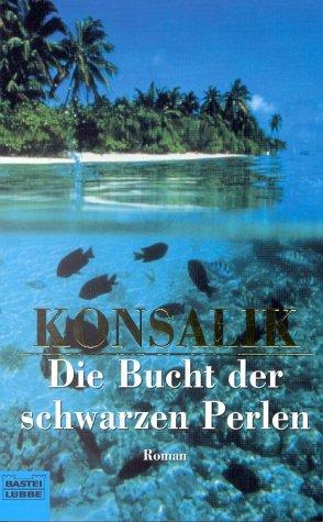 Die Bucht der schwarzen Perlen. Sonderausgabe.