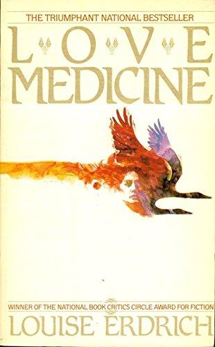 Love medicine: A novel