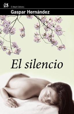 El silencio (Modernos Y Clasicos Del Aleph)