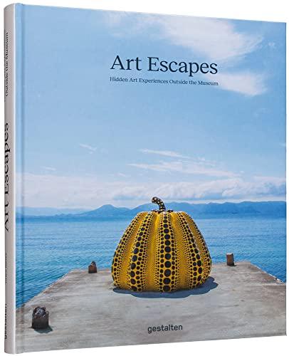 Art Escapes: Hidden Art Experiences Outside the Museum