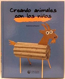 Creando Animales Con Los Niños