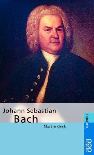 Johann Sebastian Bach: Bach, Johann Sebastian