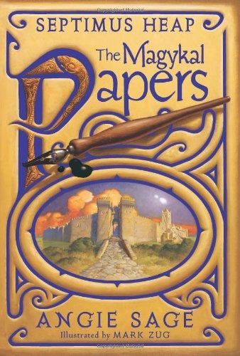 Septimus Heap: The Magykal Papers