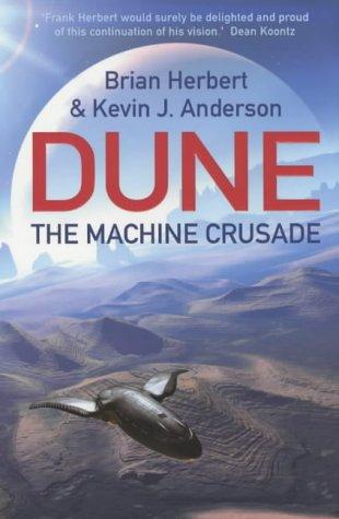 The Machine Crusade: Legends of Dune