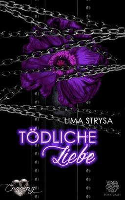 Craving 6: Tödliche Liebe (Dark Romance)