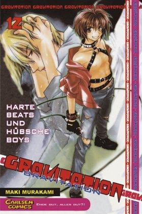 Gravitation, Band 12: Harte Beats und hübsche Boys: BD 12