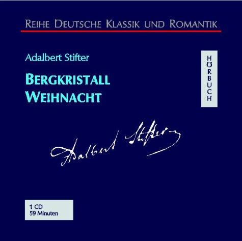 Bergkristall / Weihnacht. CD.