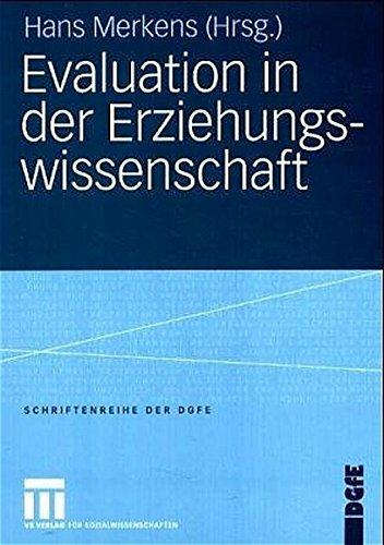 Evaluation in der Erziehungswissenschaft (Schriften der DGfE)