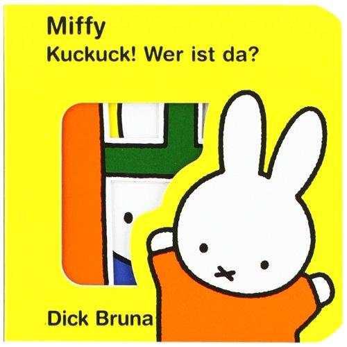 Kuckuck! Wer ist da, Miffy?