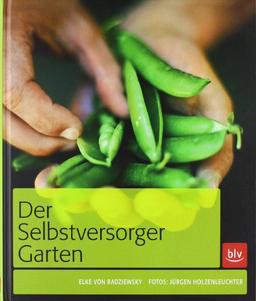 Der Selbstversorger-Garten