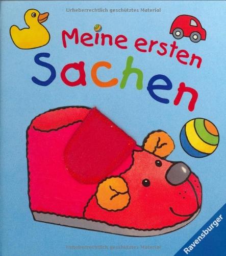 Mein erstes Fühlbuch: Meine ersten Sachen