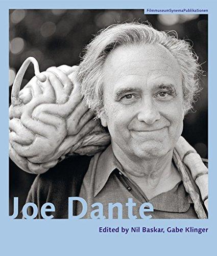 Joe Dante (FilmmuseumSynemaPublikationen, Band 19)