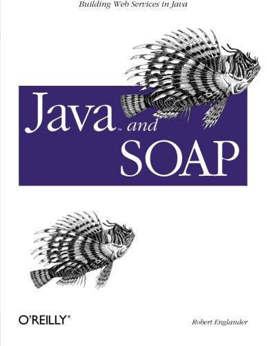 Java and SOAP (Classique Us)