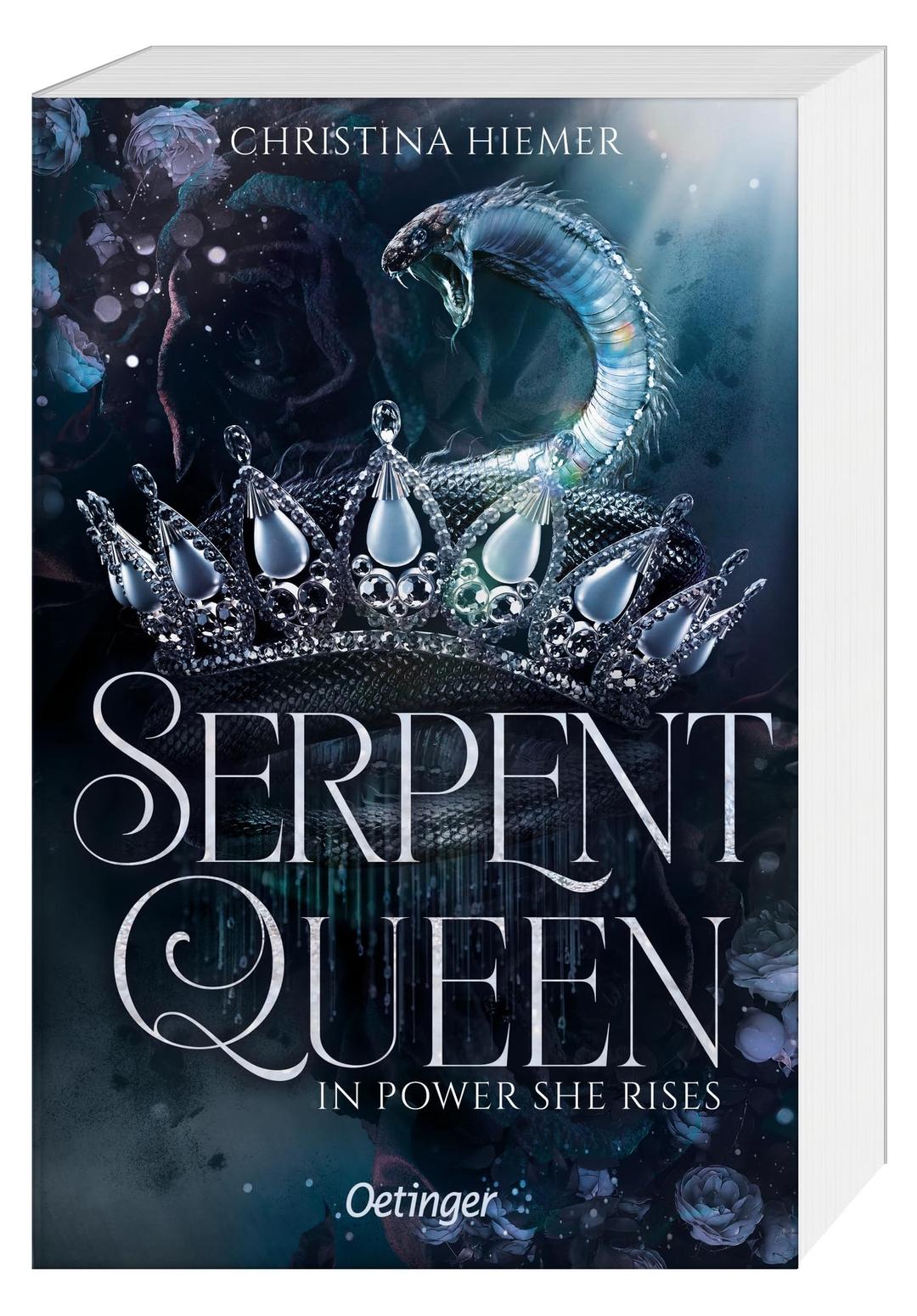 Serpent Queen 1. In Power She Rises: Packende New Adult Romantasy über dunkle Geheimnisse und mächtige Fähigkeiten in einem Reich voller Intrigen und Verrat