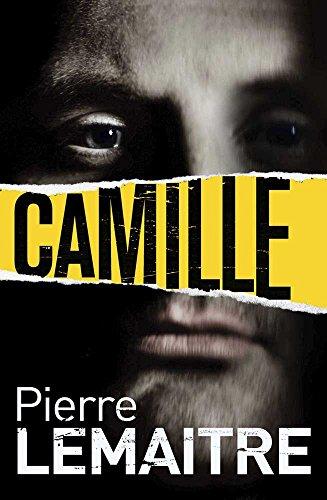 Camille: The Camille Verhoeven Trilogy 3