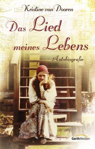 Das Lied meines Lebens. Autobiografie