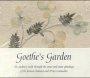 Goethe's Garden, 1 Audio-CD m. Begleitheft; Goethes Garten, 1 Audio-CD m. Begleitheft, engl. Version